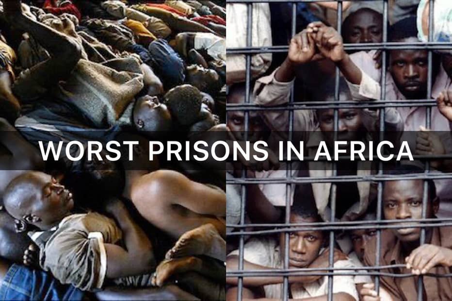 Top 10 Worst prisons in Africa 