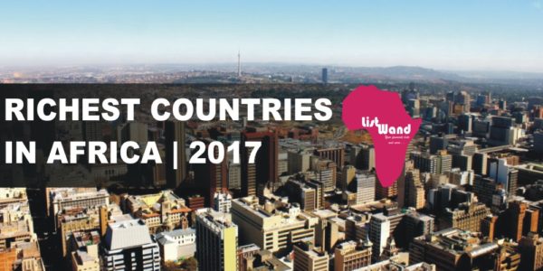 top 10 rchest countries in africa 2017