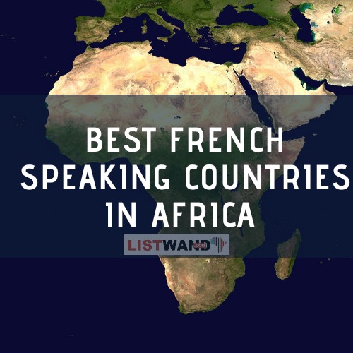 Best French Speaking Countries in Africa