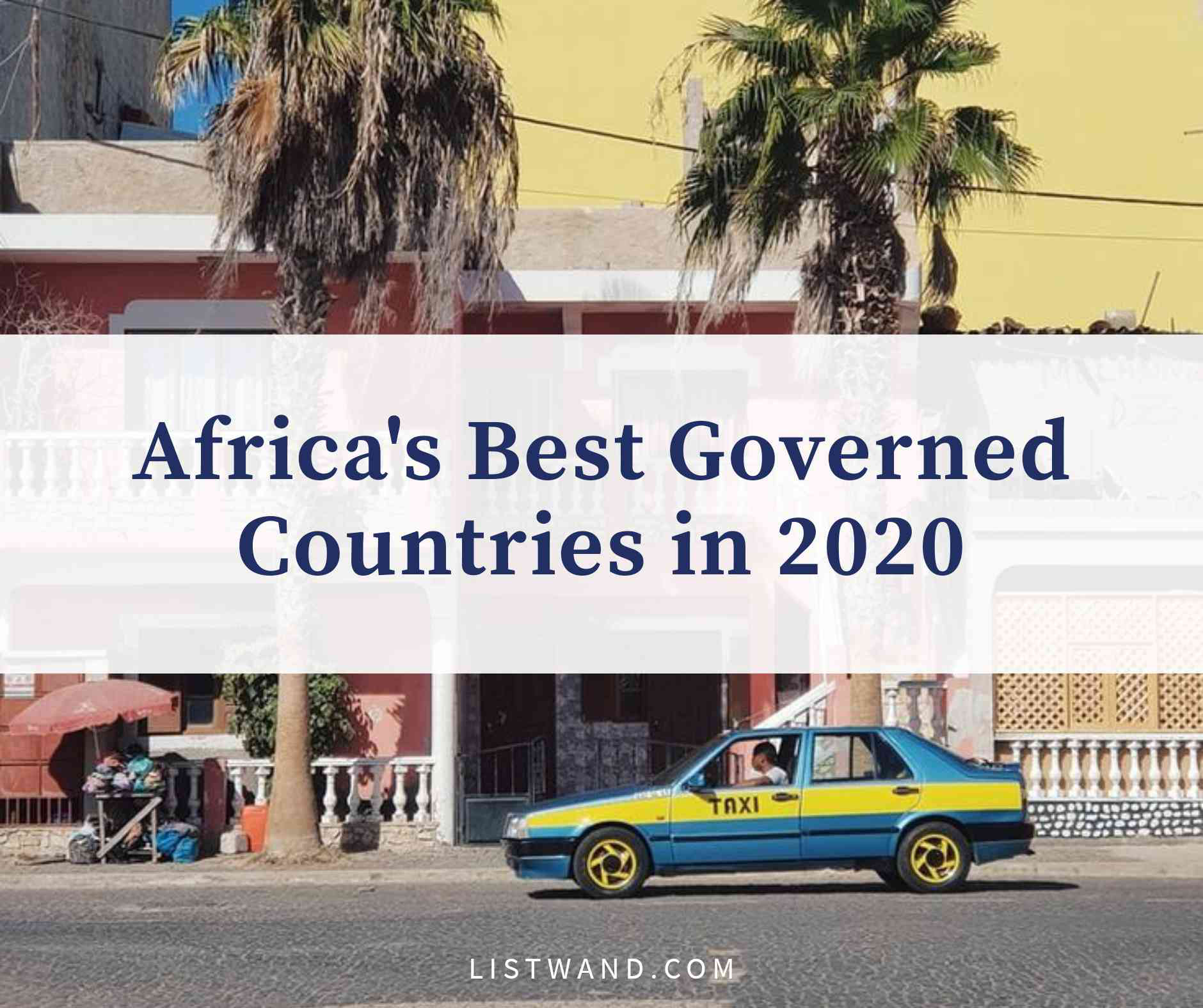 Africa's Best Governed Countries in 2020