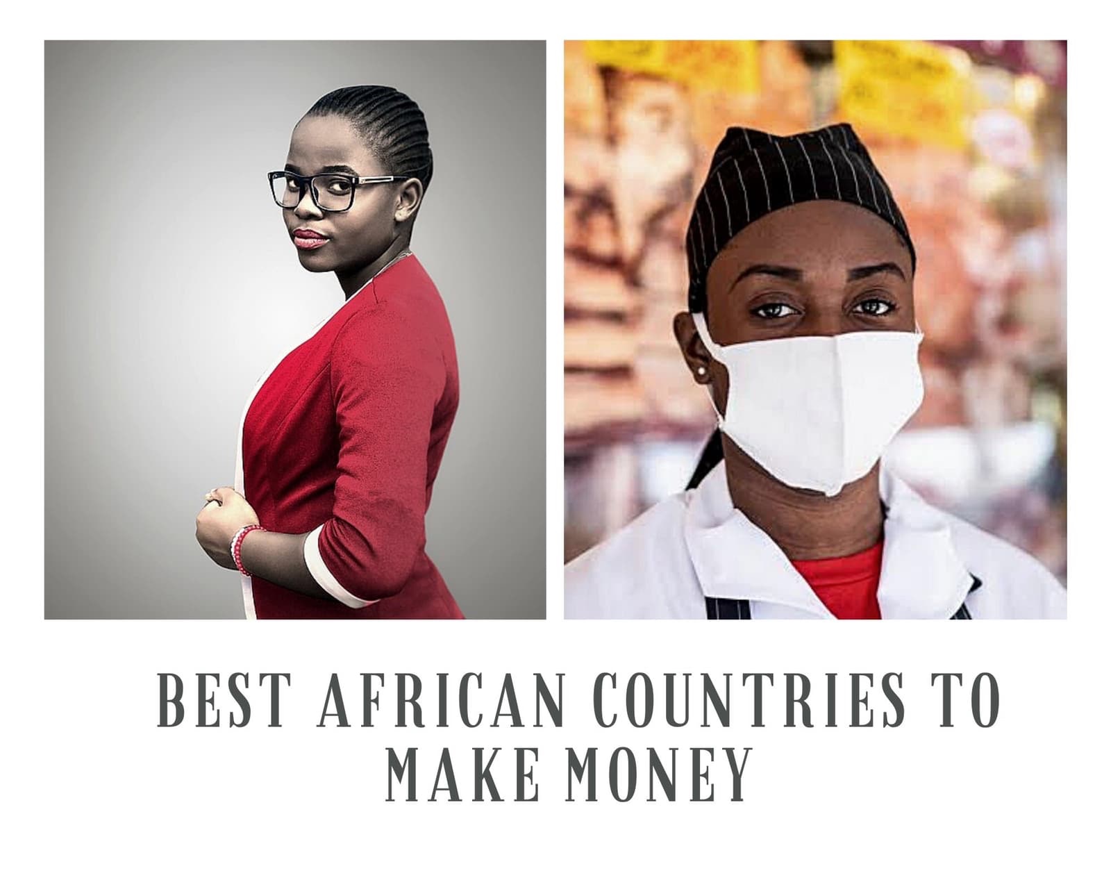 Best African Country to Make Money