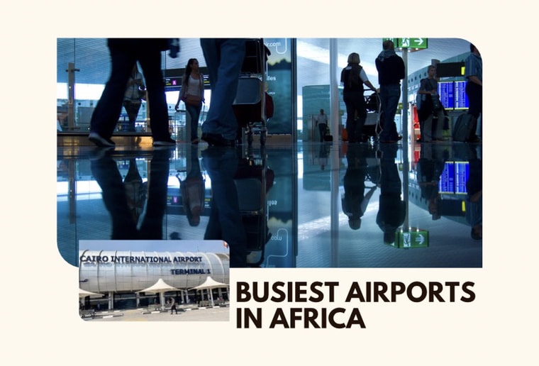 Top 10 busiest airports in Africa 2022