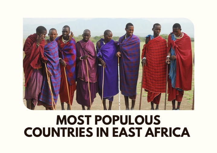 Most populated countries in East Africa 